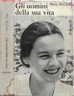 Gli uomini della sua vita