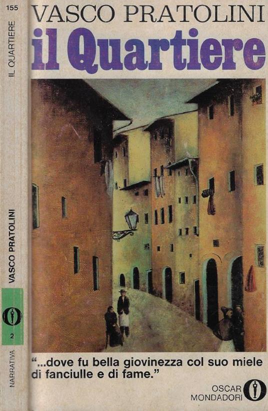 Il quartiere - Vasco Pratolini - copertina