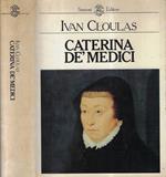 Caterina De' Medici