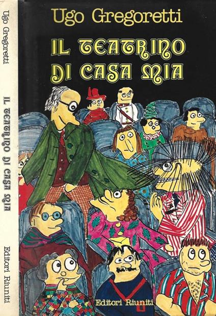 Il teatrino di casa mia - Ugo Gregoretti - copertina