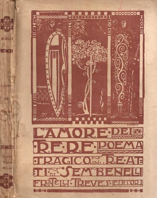 L' amore dei tre Re - Sem Benelli - copertina