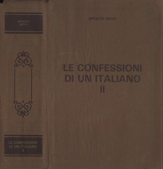 Le confessioni di un italiano II - Ippolito Nievo - copertina