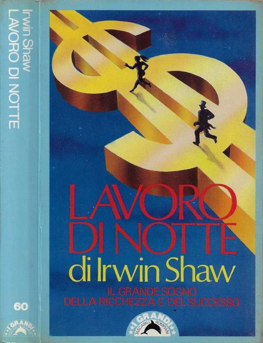 Lavoro di notte - Irwin Shaw - copertina