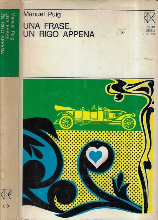 Una frase, un rigo appena - Manuel Puig - copertina
