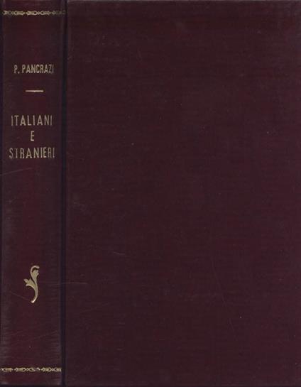 Italiani e stranieri - Pietro Pancrazi - copertina