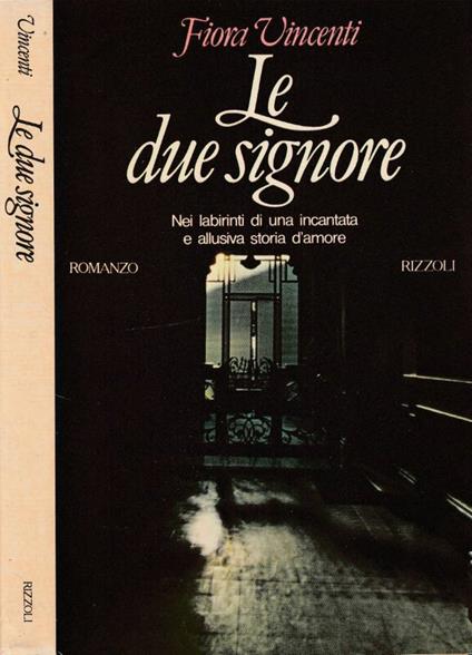 Le due signore - Fiora Vincenti - copertina