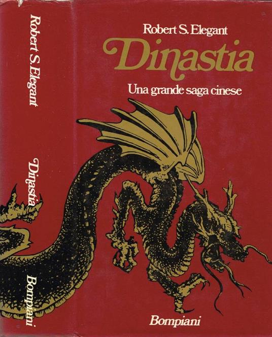 Dinastia - Robert S. Elegant - copertina