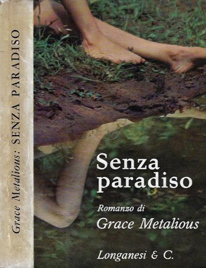 Senza paradiso - Grace Metalious - copertina