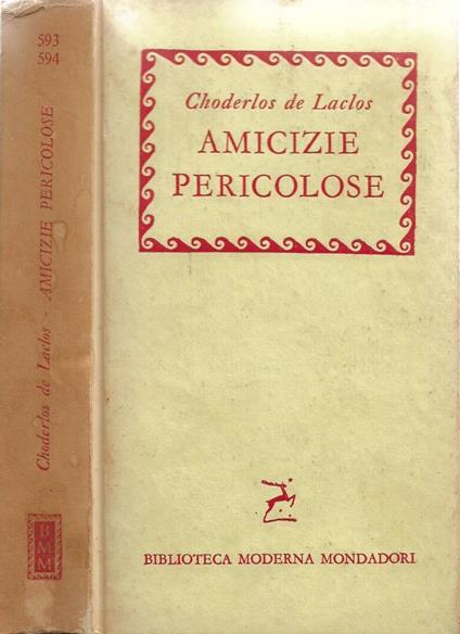 Amicizie pericolose - Pierre Choderlos de Laclos - copertina