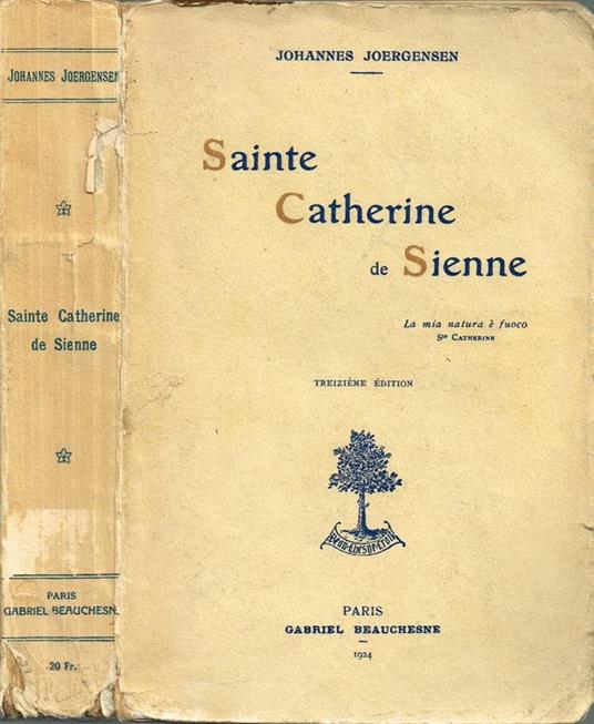 Sainte Catherine de Sienne - Johannes Joergensen - copertina