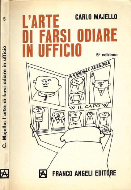 L' arte di farsi odiare in ufficio - Carlo Majello - copertina