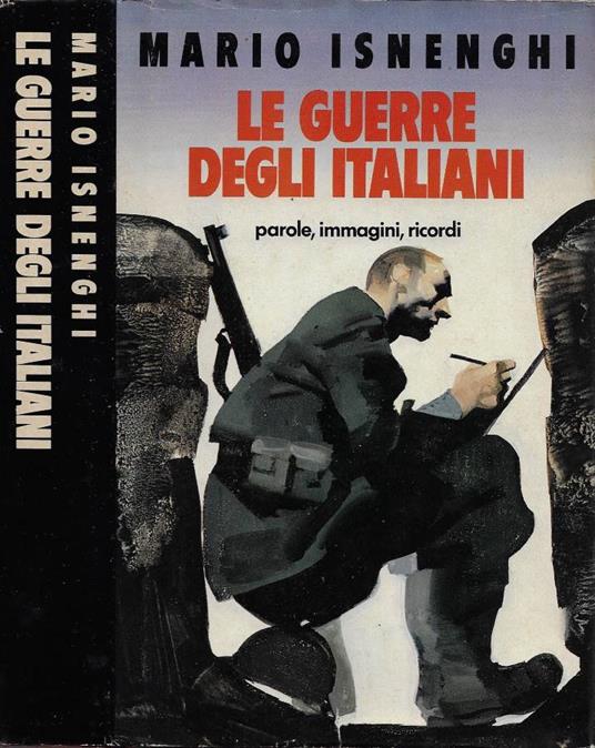 Le guerre degli italiani - Mario Isnenghi - copertina