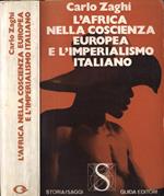 L' Africa nella coscienza europea e l' imperialismo italiano