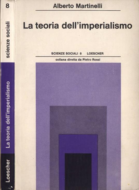 La teoria dell' imperialismo - Alberto Martinelli - copertina