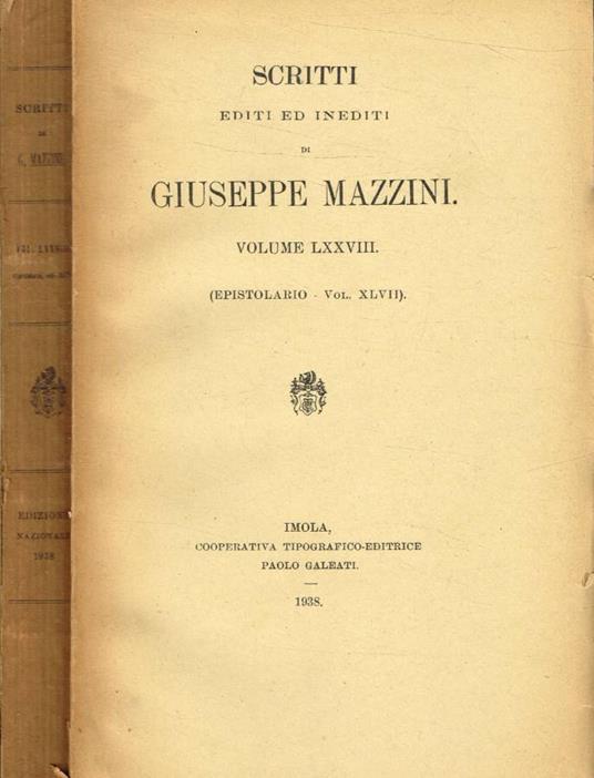 Scritti editi ed inediti vol.LXXVIII - Giuseppe Mazzini - copertina