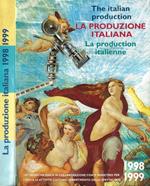 La produzione italiana 1998-1999