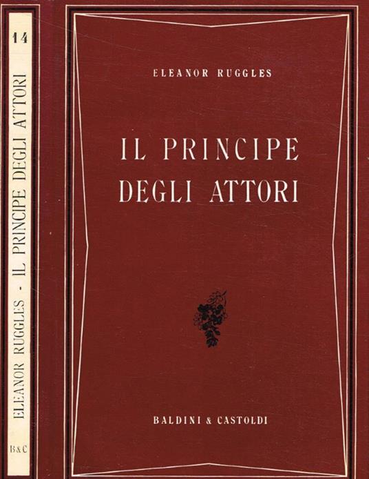 Il principe degli attori - Eleanor Ruggles - copertina
