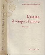 L' uomo, il tempo e l'amore