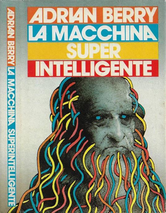 La macchina superintelligente - Adrian Berry - copertina