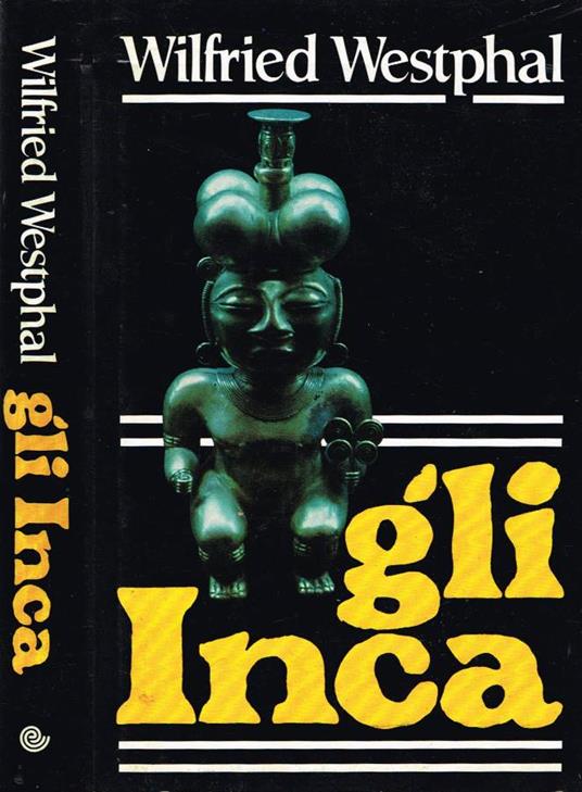 Gli Inca - Wilfried Westphal - copertina