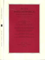 Acta Philosophica. Rivista Internazionale di Filosofia, fascicolo I, volume 17, anno 2008
