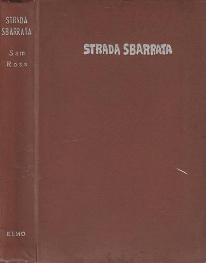 Strada sbarrata - Sam Ross - copertina