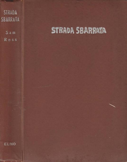 Strada sbarrata - Sam Ross - copertina