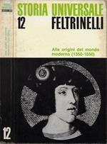 Alle origini del mondo moderno (1350-1550)