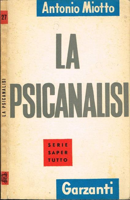 La psicanalisi - Antonio Miotto - copertina