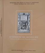 Le edizioni del secolo XVI. Biblioteca del Monumento Nazionale di Subiaco