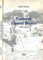 Umberto Zanotti Bianco 1889 - 1963