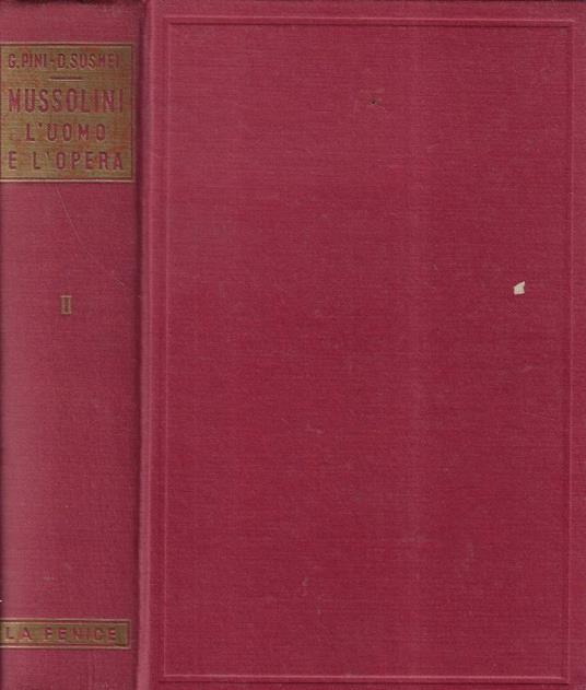 Mussolini l'uomo e l'opera Vol. II - copertina
