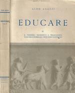 Educare II. Il pensiero filosofico e pedagogico dall'umanesimo al criticismo kantiano