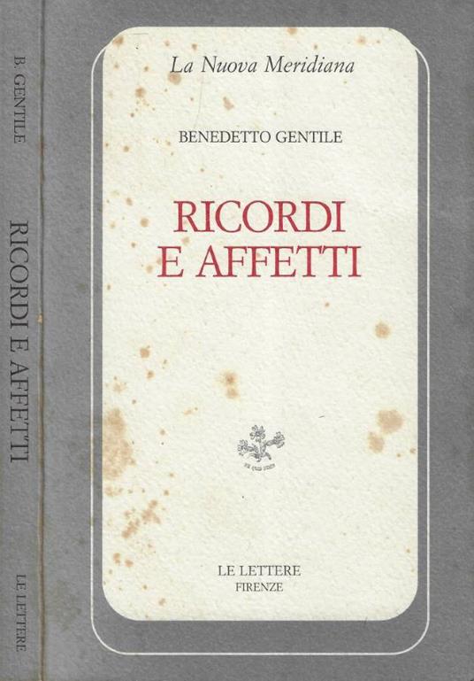 Ricordi e affetti - Benedetto Gentile - copertina