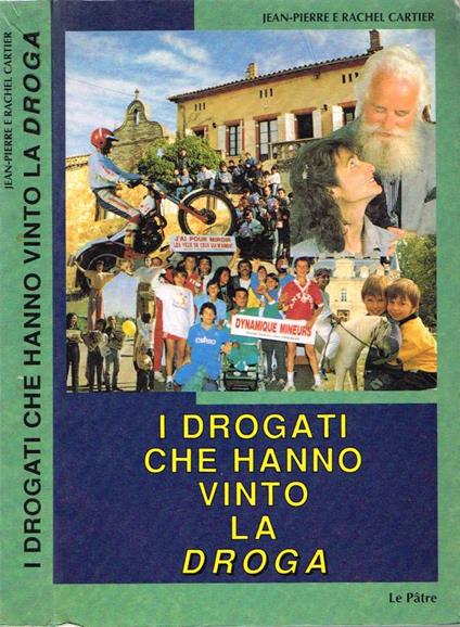 I drogati che hanno vinto la droga - copertina