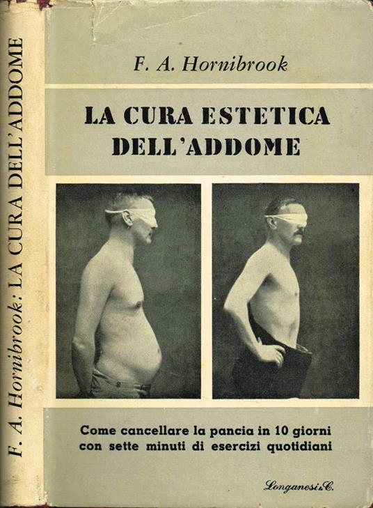 La cura estetica dell'addome - F. A. Hornibrook - copertina