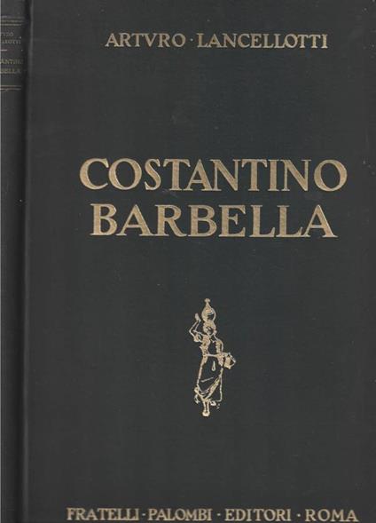 Costantino Barbella (1852 - 1925) - Arturo Lancellotti - copertina