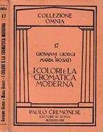 I colori e la cromatica moderna