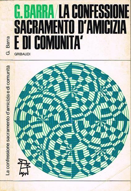 La confessione sacramento d'amicizia e di comunità - copertina