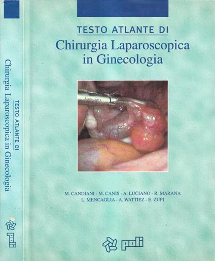 Testo atlante di chirurgia laparoscopica in ginecologia - copertina