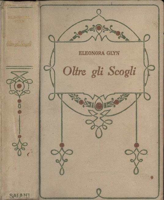 Oltre gli scogli - Eleonora Glyn - copertina