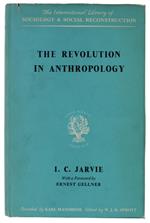 The Revolution In Anthropology [2Nd Edition]
