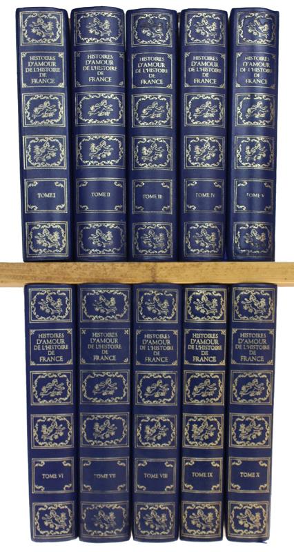 Histoires D'Amour De L'Histoire De France [Complet En Dix Volumes] - copertina