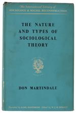 The Nature And Types Of Sociological Theory