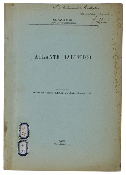 Atlante Balistico. Estratto Dalla Rivista D'Artiglieria E Genio, Novembre 1931 - Giovanni Conti - copertina
