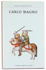 Carlo Magno. [Come Nuovo]