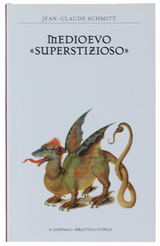 Medioevo "Superstizioso". [Come Nuovo] - Marco Meschini - copertina