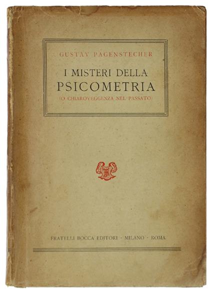 I Misteri Della Psicometria (O Chiaroveggenza Nel Passato) - Gustav Pagenstecher - copertina