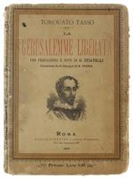 Gerusalemme Liberata. Con Prefazione E Note Di G.Stiavelli. Illustrata Da 51 Disegni Di A.Pigna