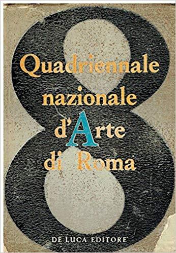 Viii Quadriennale Nazionale D'Arte Di Roma - copertina